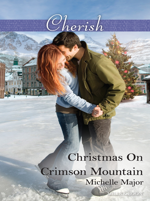 Title details for Christmas On Crimson Mountain by Michelle Major - Available